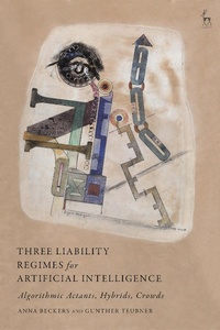 Abbildung von: Three Liability Regimes for Artificial Intelligence - Hart Publishing