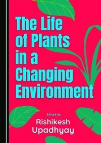 Bild: Life of Plants in a Changing Environment - Cambridge Scholars Publishing