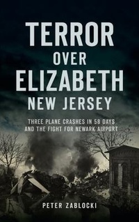 Abbildung von: Terror Over Elizabeth, New Jersey - HISTORY PR