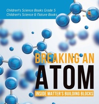 Abbildung von: Breaking an Atom - Baby Professor