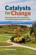 Cover: Catalysts for Change - Rootstock Publishing