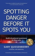 Cover: Spotting Danger Before It Spots You - YMAA Publication Center