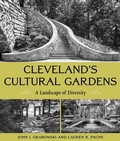 Cover: Cleveland's Cultural Gardens - Kent State University Press