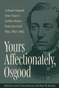 Enlarge image Cover: Yours Affectionately, Osgood - Kent State University Press