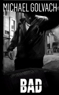 Cover: Bad (Payden Beck Crime Thriller, #3) - Evolved Publishing LLC