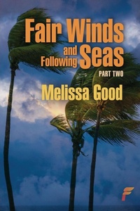 Enlarge image Cover: Fair Winds and Following Seas Part Two - Flashpoint Publications