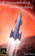 Cover: Die D&auml;monenf&uuml;rsten I - Jack Vance