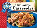Cover: Our Favorite Casserole Recipes - Gooseberry Patch