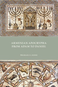 Enlarge image Cover: Armenian Apocrypha from Adam to Daniel - SBL Press