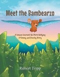 Cover: Meet the Bambearzo - Writers Branding LLC