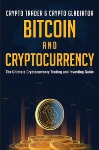 Abbildung von: Bitcoin And Cryptocurrency - Crypto Trader & Crypto Gladiator