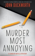 Cover: Murder Most Annoying - Ckn Christian Publishing
