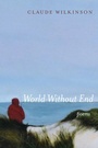 Cover: World Without End - Slant Books