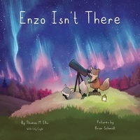 Enlarge image Cover: Enzo Isn't There - Beaver's Pond Press