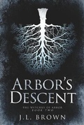 Cover: Arbor's Descent - NineStar Press, LLC