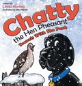 Cover: Chatty the Hen Pheasant - Archway Publishing