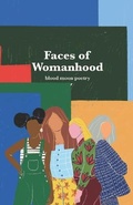 Cover: Faces of Womanhood - Blood Moon Poetry