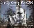 Cover: Beauty Among The Ashes - Quiverfull Publishing