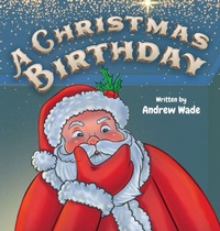 Enlarge image Cover: A Christmas Birthday - Andrew Wade