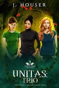 Cover: Unitas: Trio (Seeder Wars Series, #3) - J. Houser
