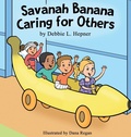 Cover: Savanah Banana Caring for Others - Stories by Deb