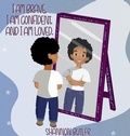 Cover: I Am Brave. I Am Confident. I Am Loved. - Priceless Publishing