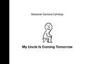 Cover: My Uncle Is Coming Tomorrow - Greystone Books,Canada