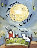 Cover: Yellow Moon, Apple Moon - Groundwood Books