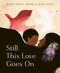 Cover: Still This Love Goes On - Greystone Books,Canada