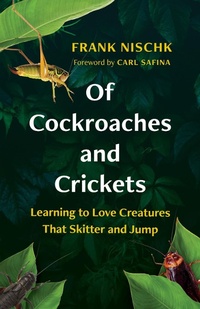 Enlarge image Cover: Of Cockroaches and Crickets - Greystone Books,Canada