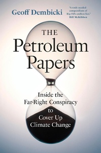 Abbildung von: The Petroleum Papers - Greystone Books,Canada