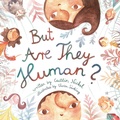 Cover: But, are they human? - Peace Publishing Corp.
