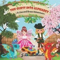 Cover: The Quest Into Alphabet - Monika Csankovszky