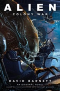 Cover: Alien - Alien: Colony War - Titan Books