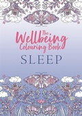 Cover: The Wellbeing Colouring Book: Sleep - Michael O'Mara Books Ltd