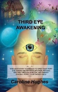 Cover: Third Eye Awakening - Caroline Hughes