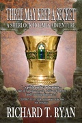 Cover: Three May Keep A Secret - A Sherlock Holmes Adventure - Andrews UK