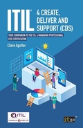 Cover: ITIL (R) 4 Create, Deliver and Support (CDS) - IT Governance Publishing