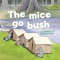 Cover: The Mice Go Bush - Tellwell Talent