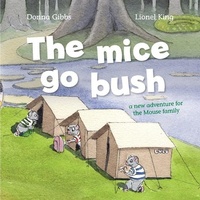 Enlarge image Cover: The Mice Go Bush - Tellwell Talent
