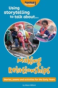 Cover: Using Storytelling to Talk About... Making Relationships - Andrews UK