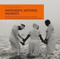 Cover: Movements, Motions, Moments - Giles