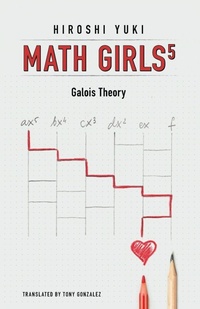 Enlarge image Cover: Math Girls 5 - Bento Books, Inc.