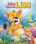 Cover: Little Scared Lion - Distributed By Ingram Spark