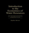 Cover: Introduction To The Economics Of Water Resources - Routledge