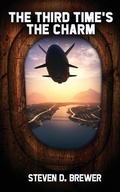 Cover: The Third Time's the Charm - Water Dragon Publishing