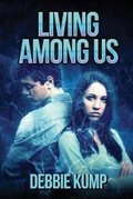 Cover: Living Among Us - World Castle Publishing, LLC