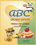 Cover: ABC Word Book- Children's Picture Book Food and Animals by James E Benedict - James Benedict