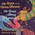 Cover: Joy-Grace and the Dress Dilemma / Joy-Grace y el dilema del vestido - Shout Mouse Press, Inc.