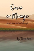 Cover: Oasis or Mirage - Higher Ground Books & Media